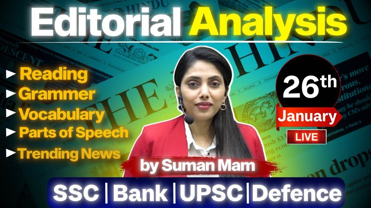 🔥 The Hindu Editorial Analysis | Vocabulary + Grammar + Comprehension | 26 Jan 2026 | Suman Sharma