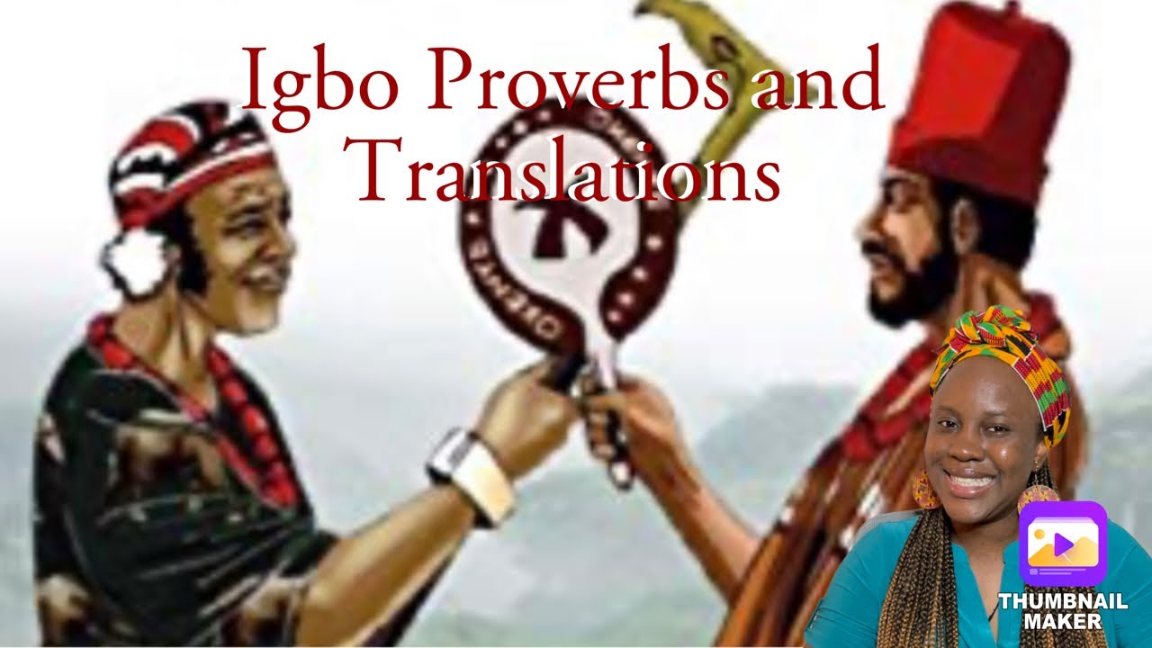 Igbo Proverbs and Their Translation