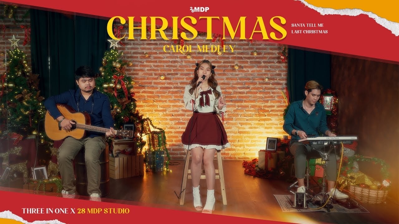 🎄🎁 Christmas Carol Medley│ Santa Tell Me, Last Christmas│28 MDP Studio  x @lynsuchawadeeofficial