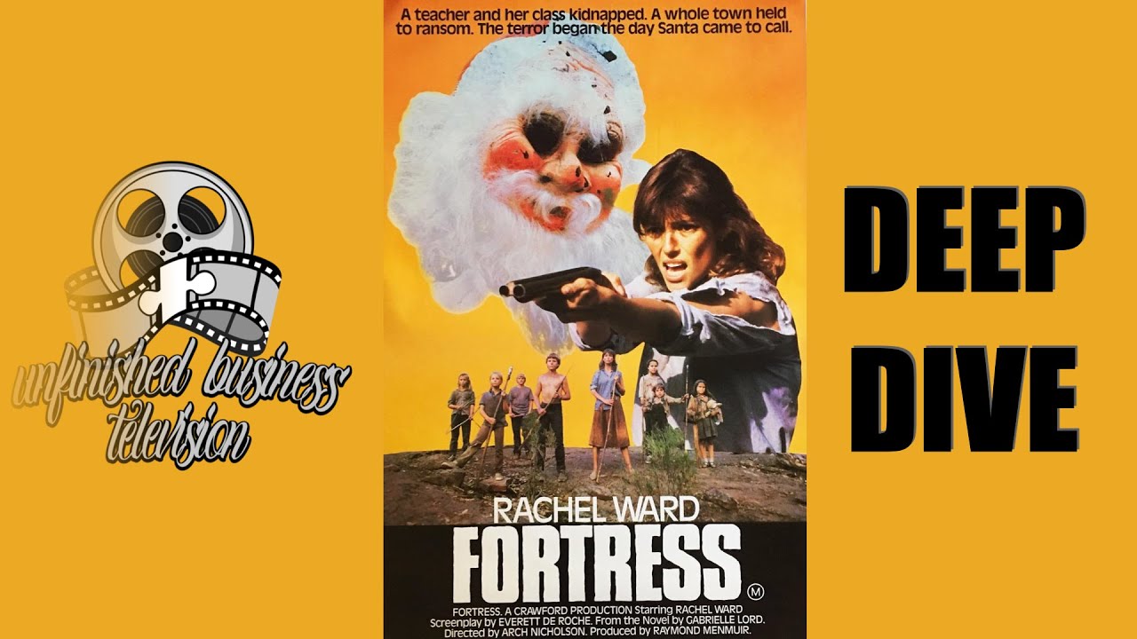 UNFINISHED BUSINESS TELEVISION: DEEP DIVE – FORTRESS (1985)
