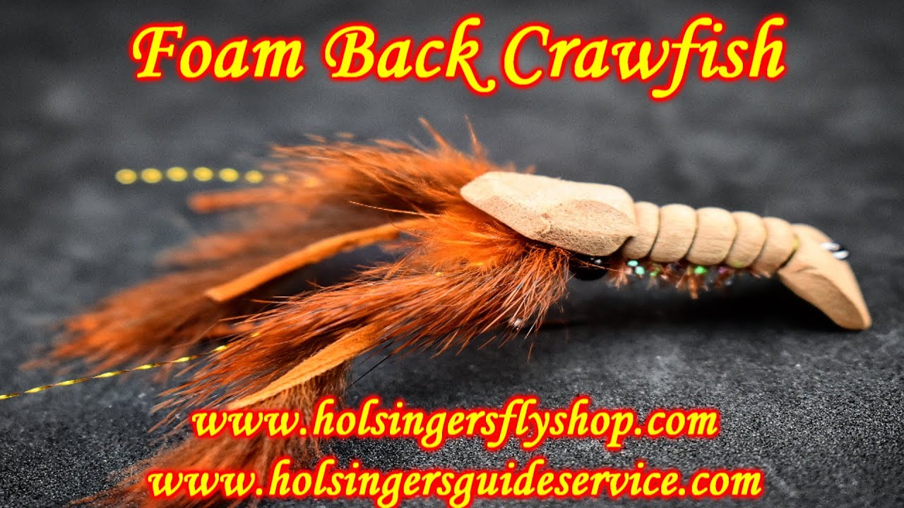 Foam Back Crawfish, Holsinger's Fly Shop