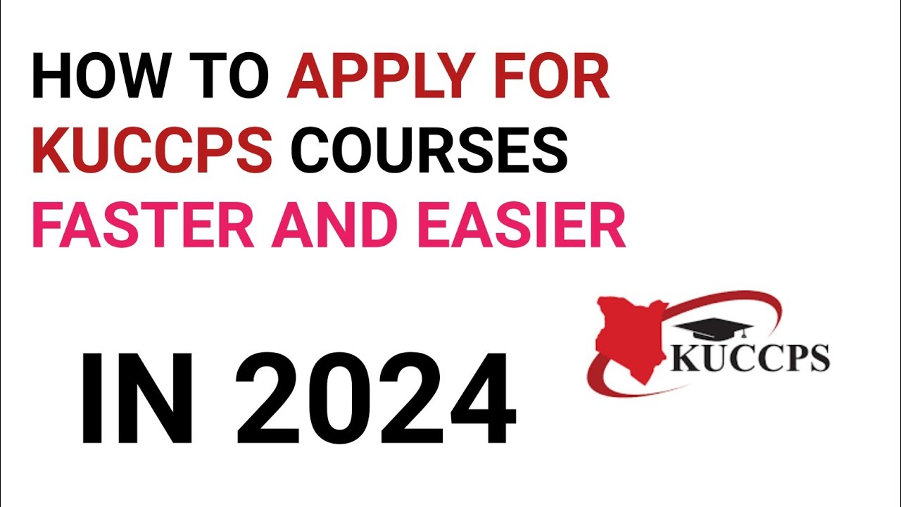 КАК БЫСТРЕЕ И ПРОЩЕ ПОДАТЬ ЗАЯВКУ НА КУРСЫ KUCCPS В 2024 ГОДУ #kuccps