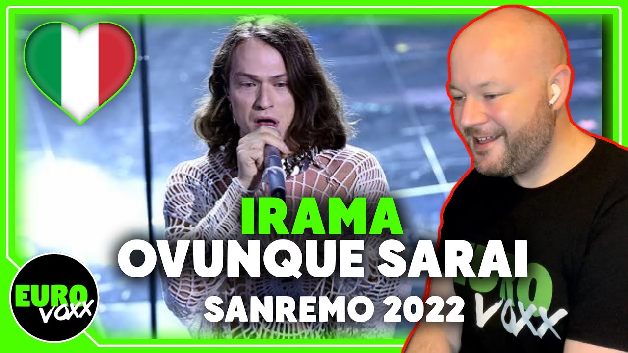 IRAMA - 'Ovunque Sarai' (REACTION) // SANREMO 2022