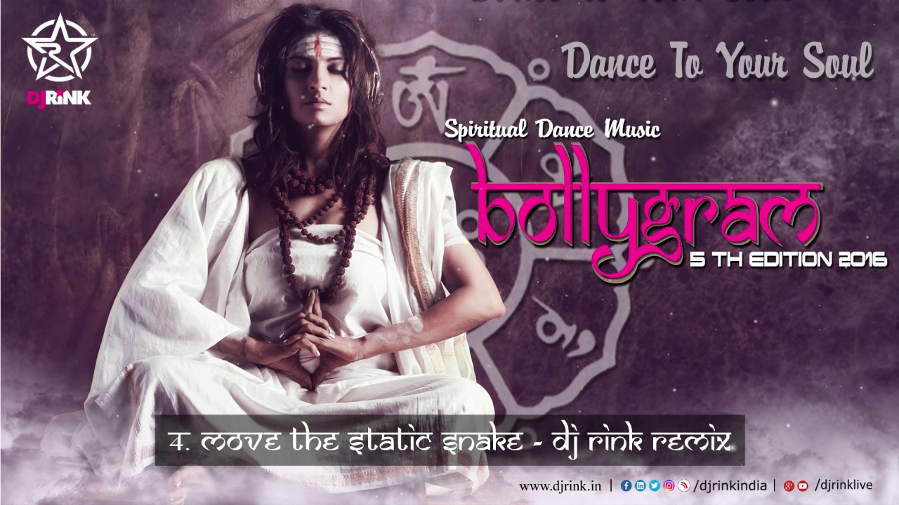 BOLLYGRAM 5th EDITION || DJ RINK Remix || Move The Static Snake