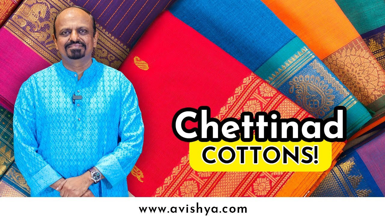 Chettinad Cotton Sarees | Avishya Saree Story Series