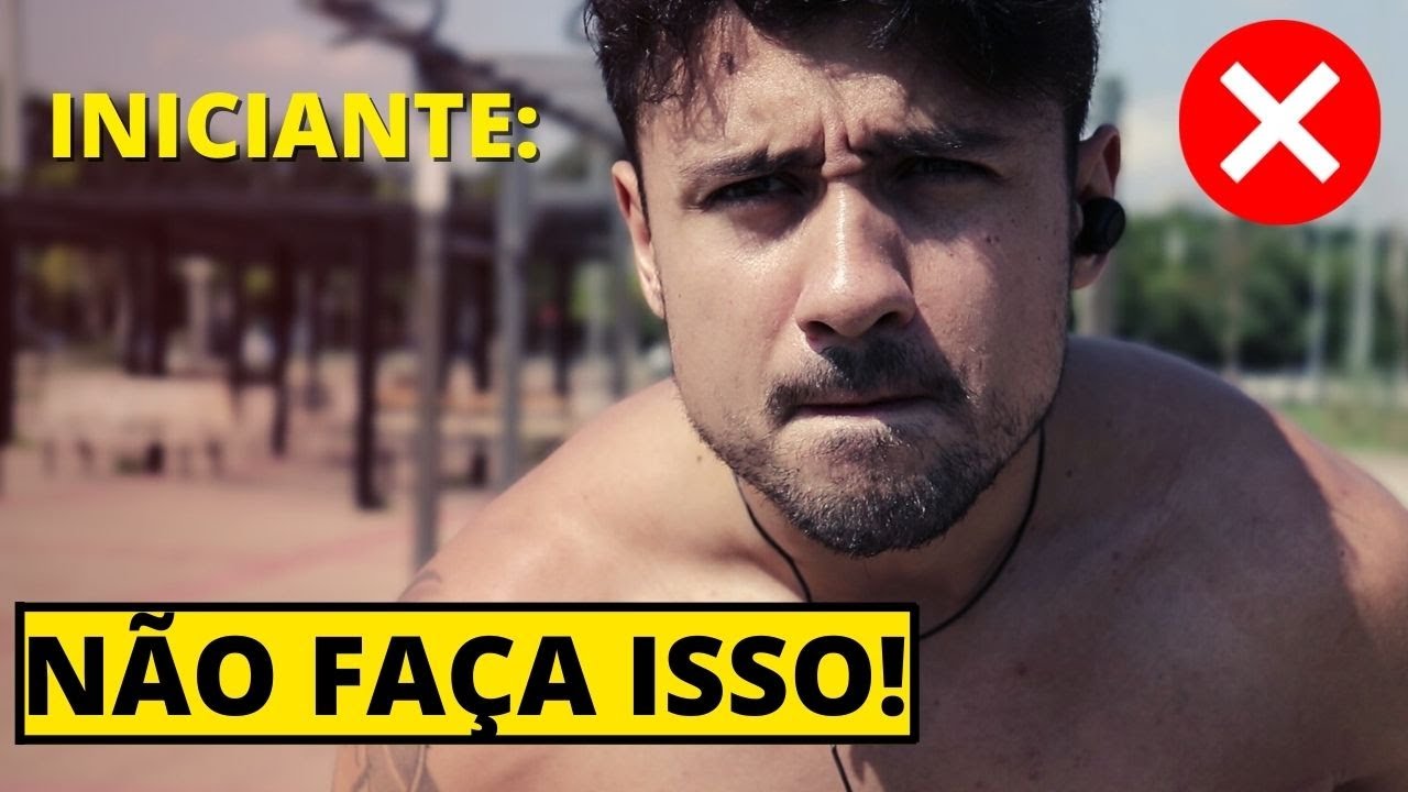 3 ERROS que todo iniciante comete EM QUALQUER TIPO DE TREINO