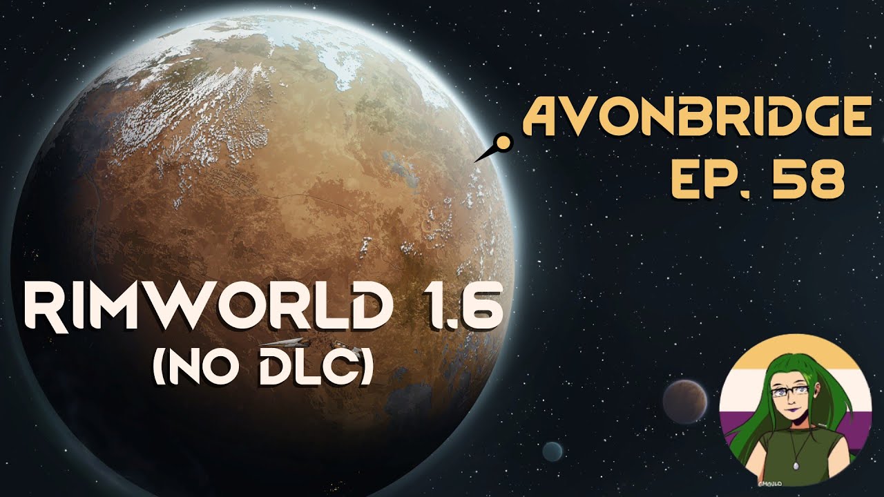 Rimworld 1.6 (no DLC) – Avonbridge – ep. 58