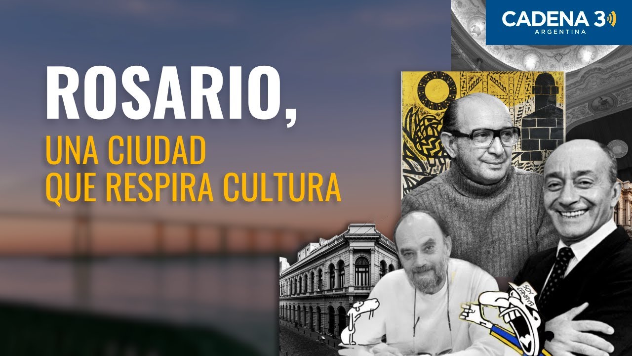 Rosario, orgullo argentino | Capítulo 8: Cultura y educación, talento en cada espacio | Cadena 3