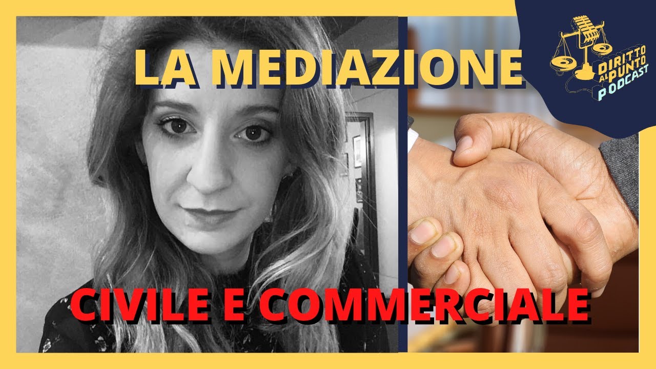 Mediazione civile e commerciale