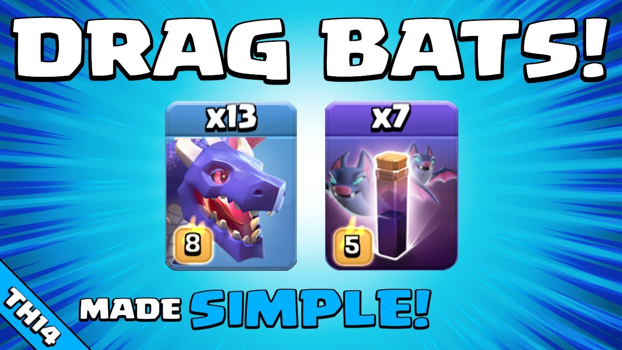 DRAGBAT = EASY TO USE AIR ATTACK!!! TH14 Attack Strategy | Clash of Clans
