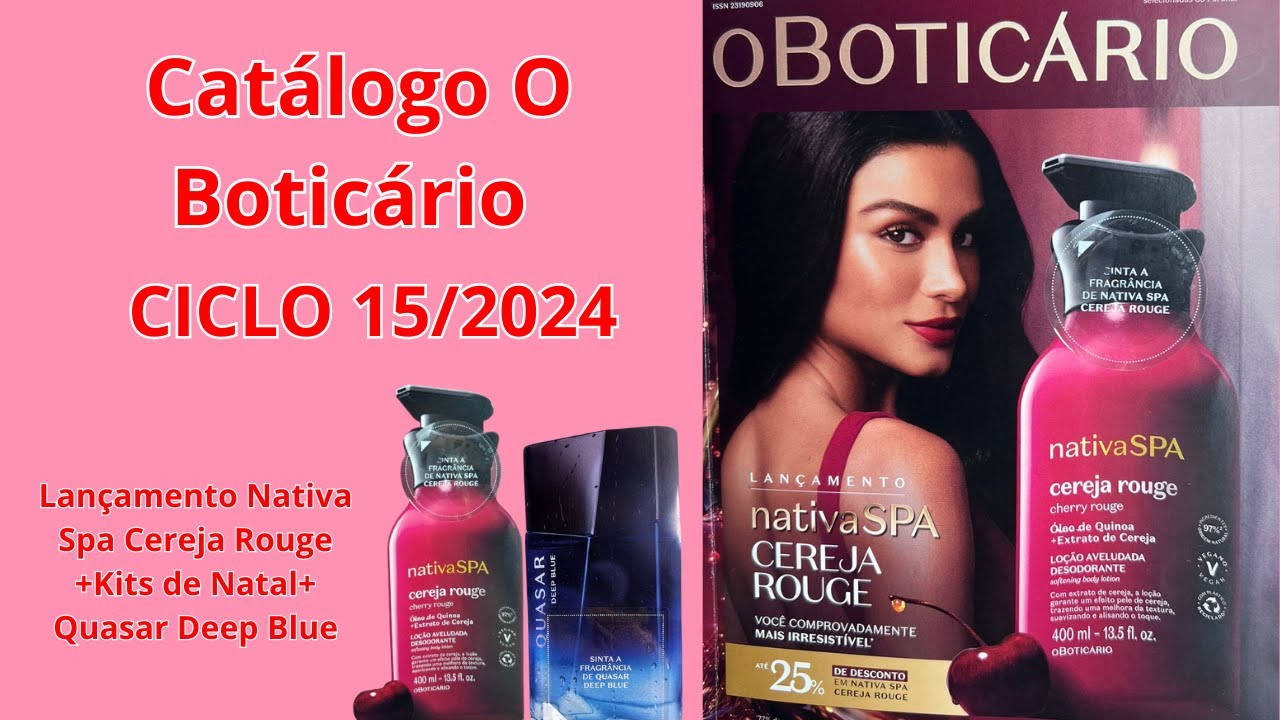 REVISTA O BOTICÁRIO CICLO 15/2024 +KITS  DE NATAL| Camila Fontes 🌻