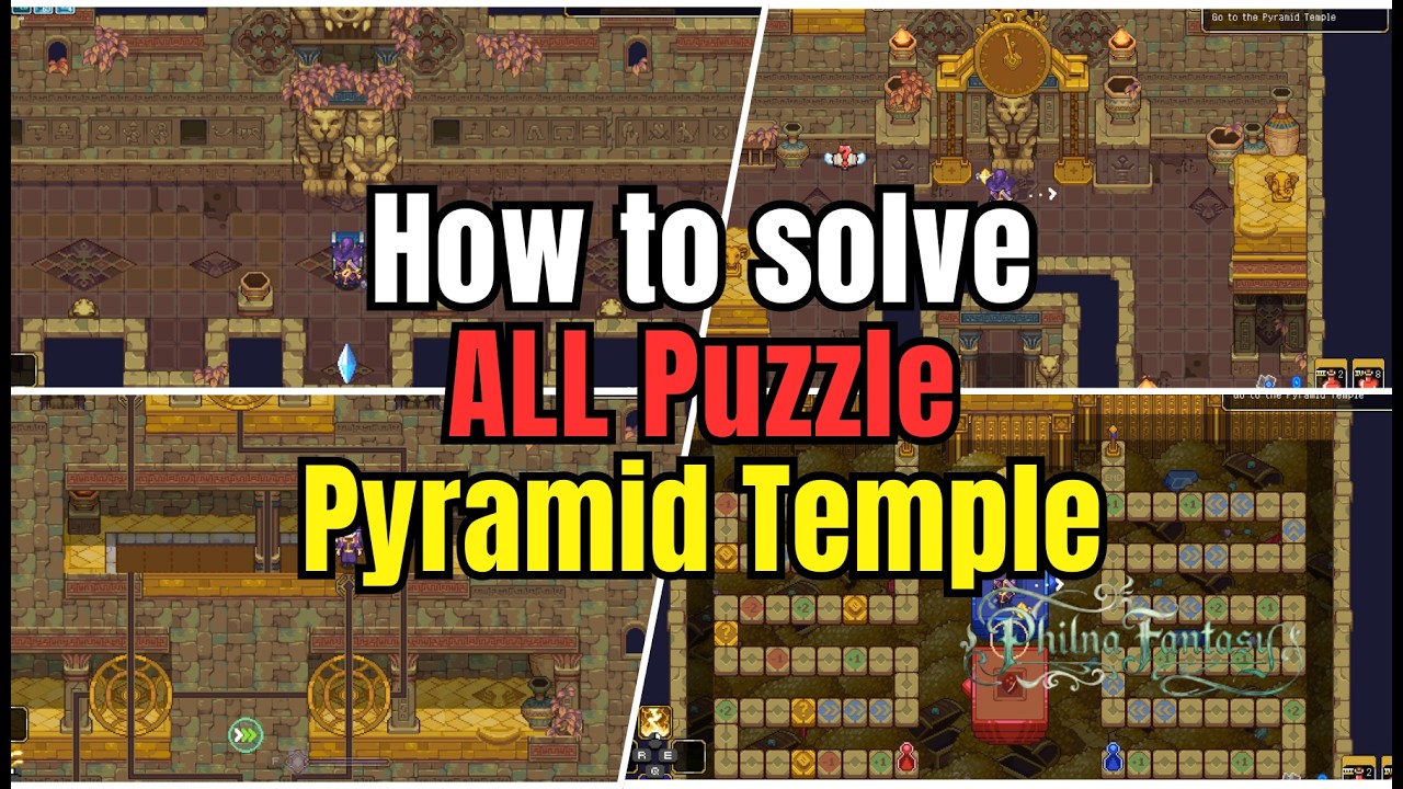 Philna Fantasy &ndash; How to Solve ALL Puzzles in Pyramid Temple (Full Gameplay Guide)
