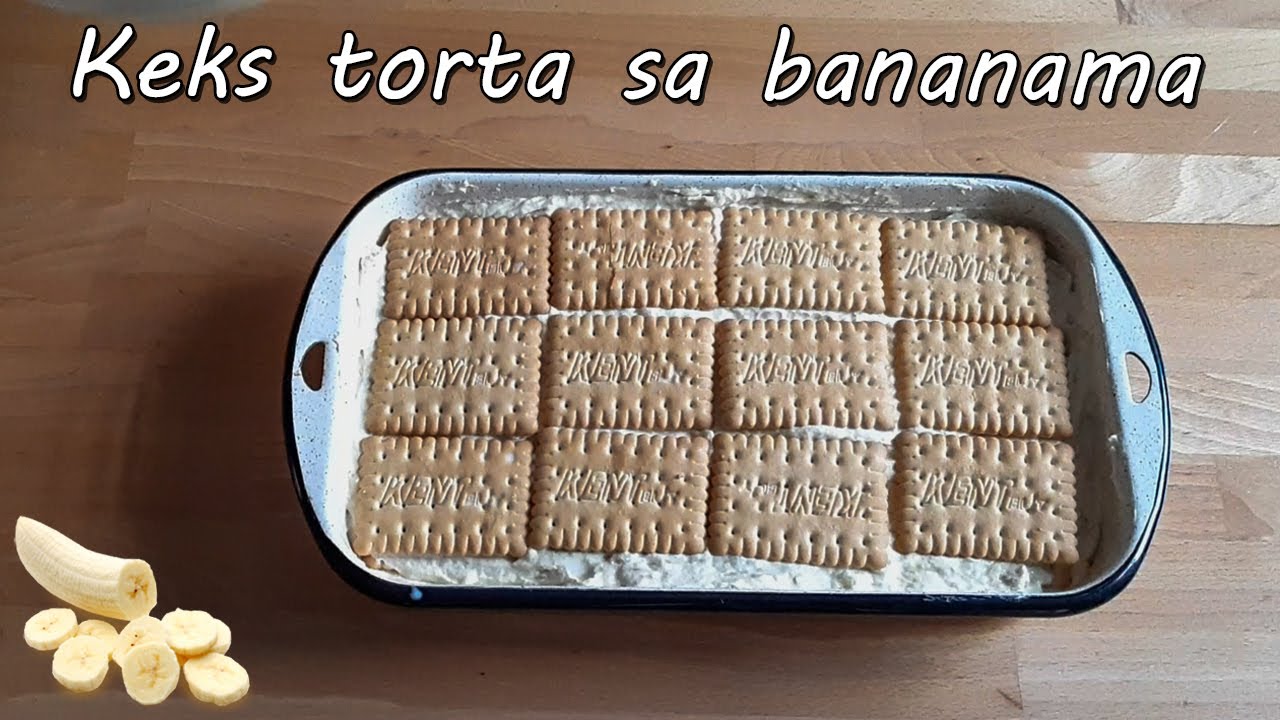BRZA I JEDNOSTAVNA KEKS TORTA SA BANANAMA BEZ SECERA