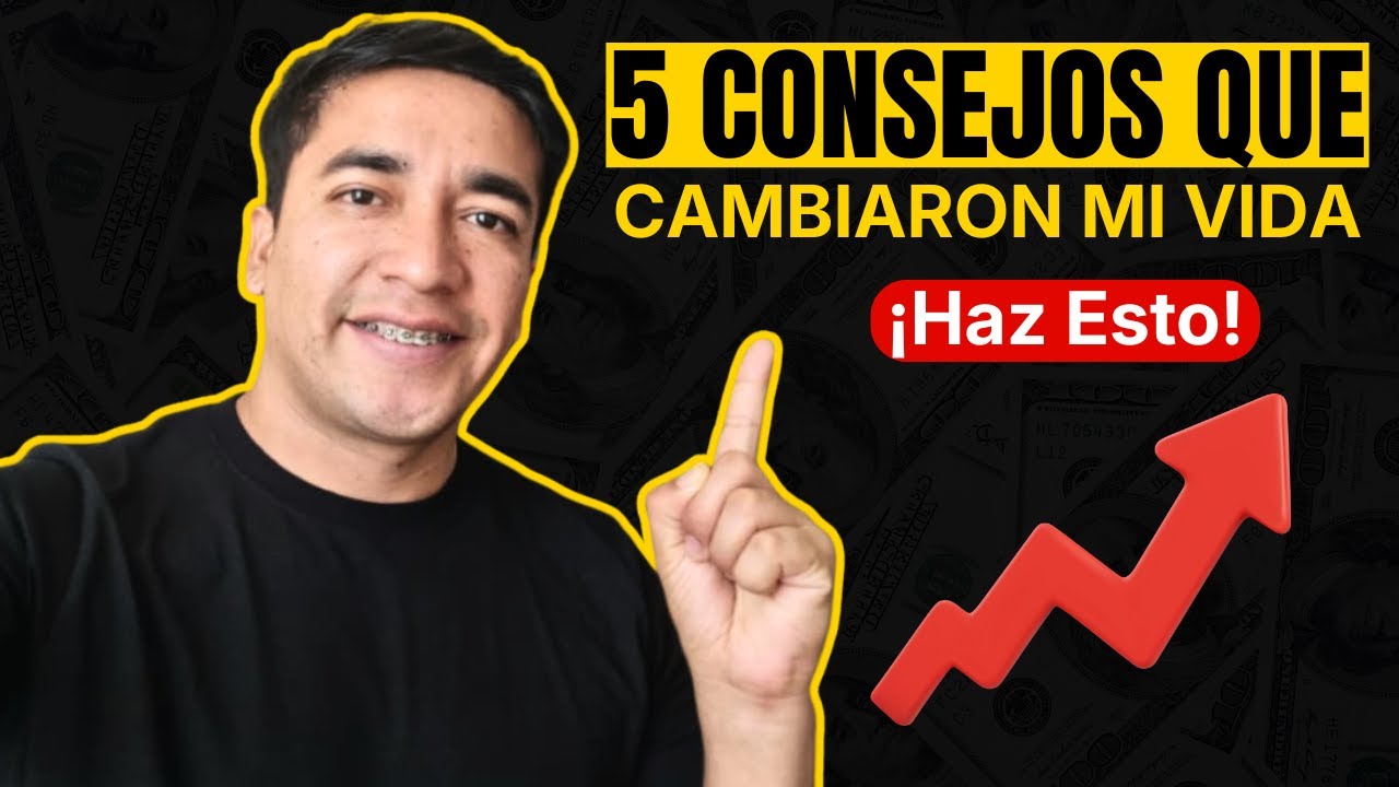5 CONSEJOS de FINANZAS para jovenes que cambiaron MI VIDA
