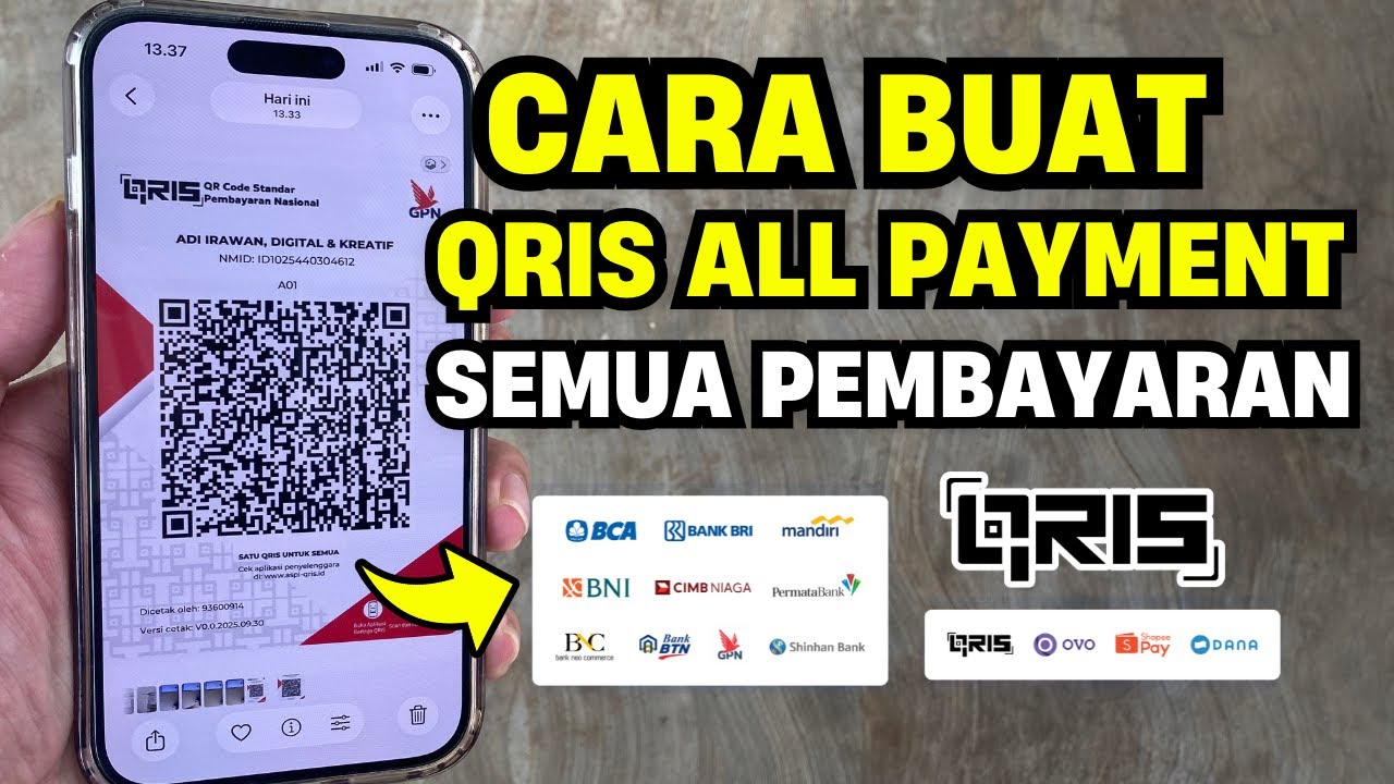 Cara Membuat QRIS All Payment &ndash; Terima Semua Pembayaran