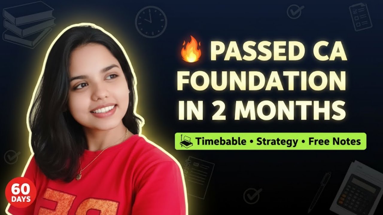CA Foundation cleared in 2 months — full timetable, strategy & free resources inside!