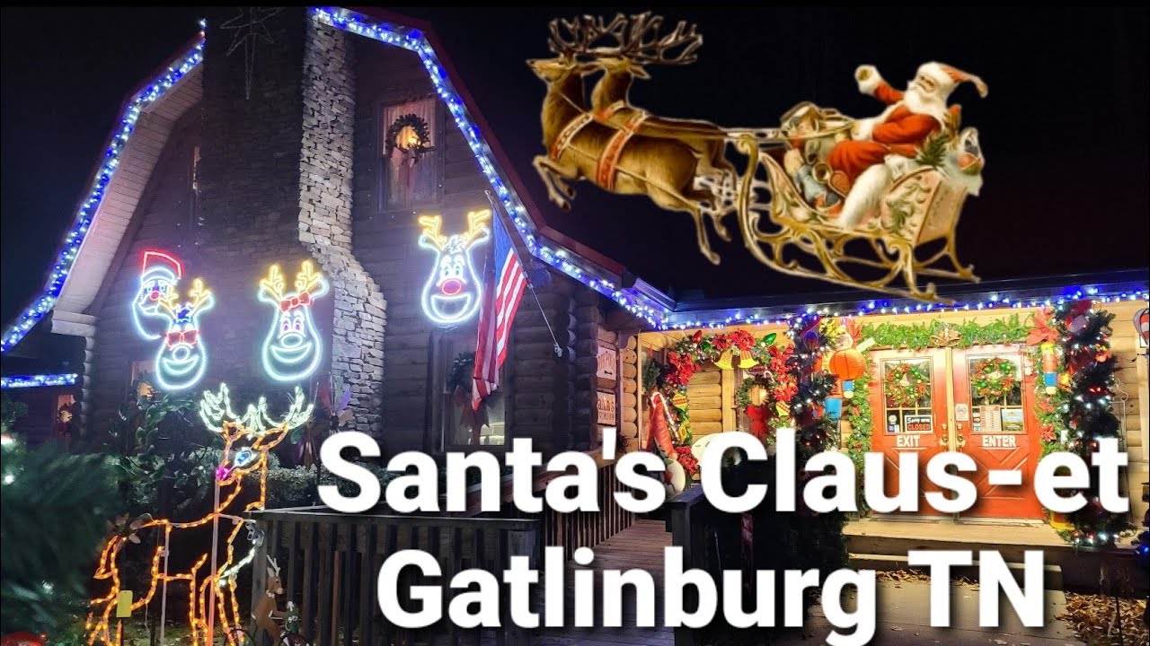 Santa's Claus-et Gatlinburg Tn Christmas Store Walkthrough