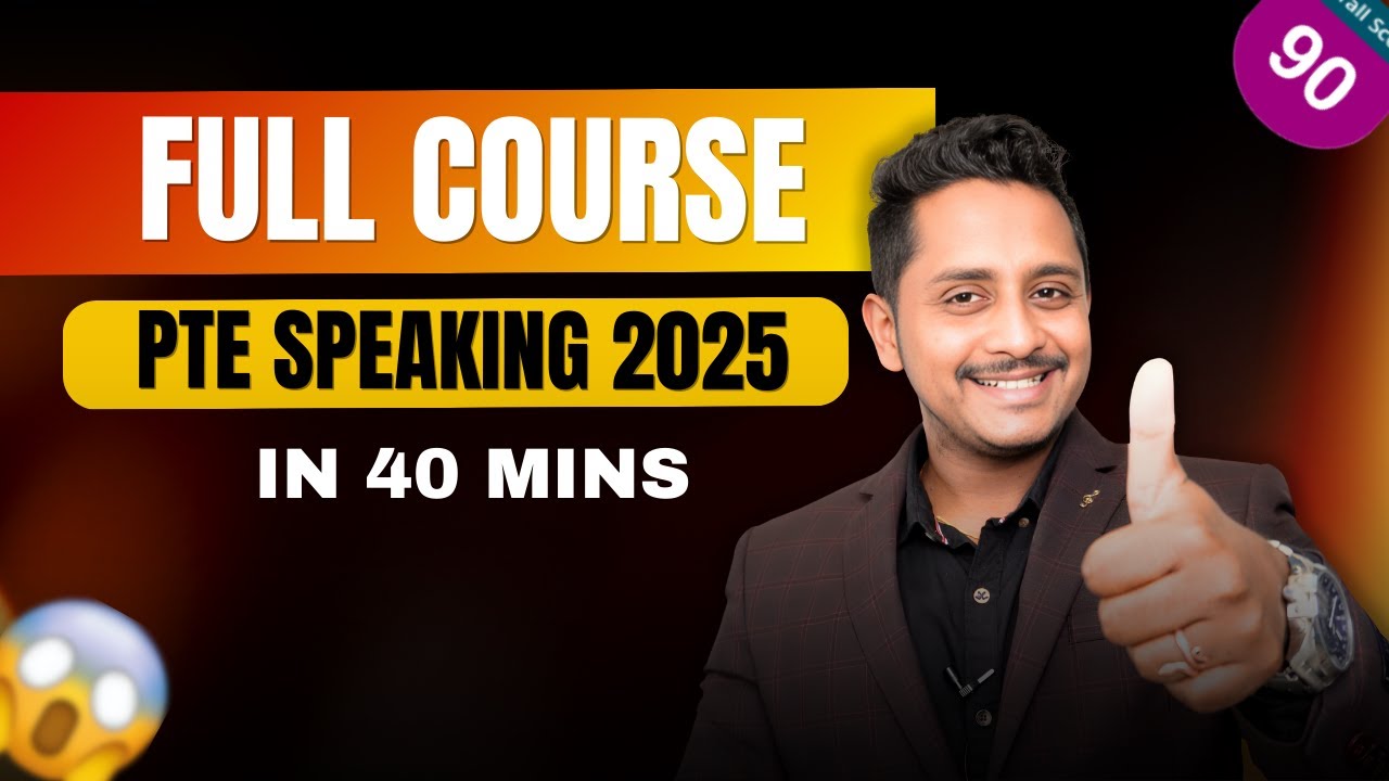 PTE Speaking 2025 | Full Course with New Updates in 40 Minutes