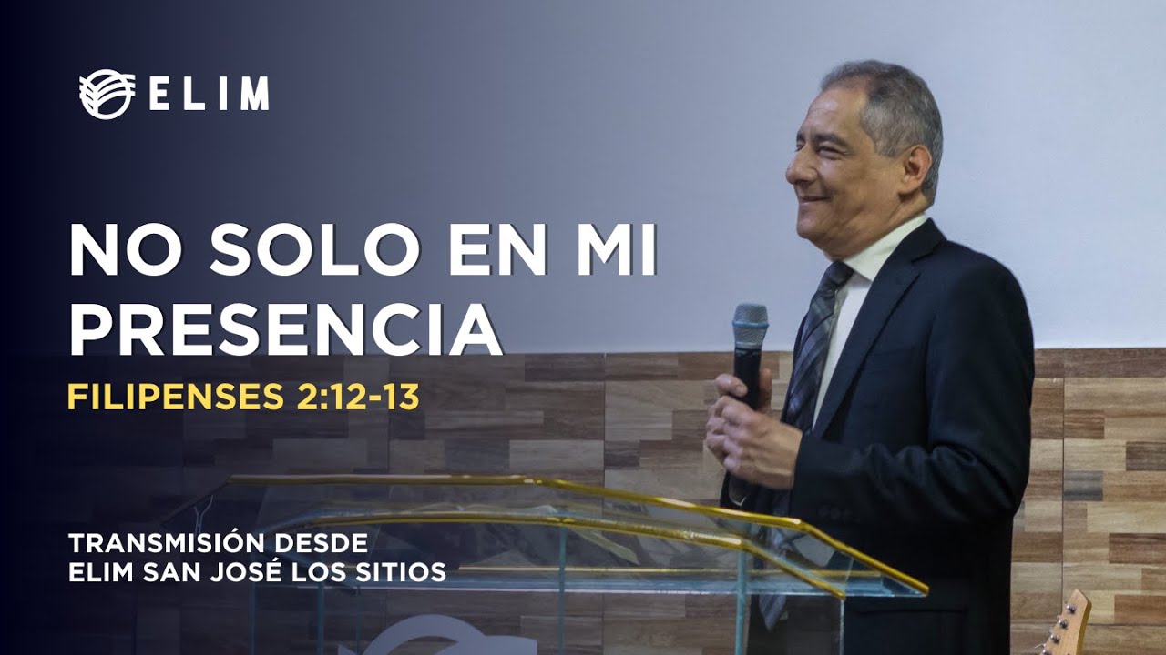 No solo en mi presencia | Filipenses 2: 12-13