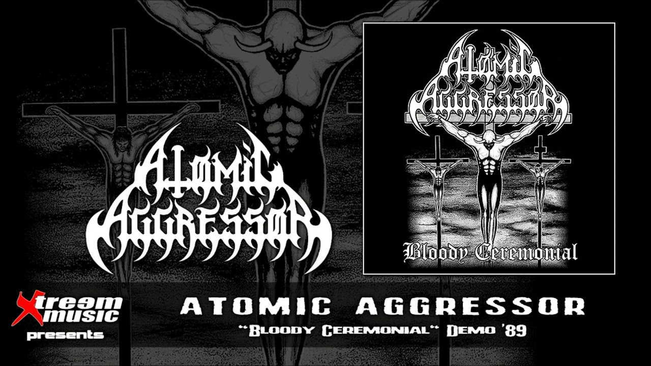 ATOMIC AGGRESSOR - Bloody Ceremonial (Demo '89) [Full Demo] [10