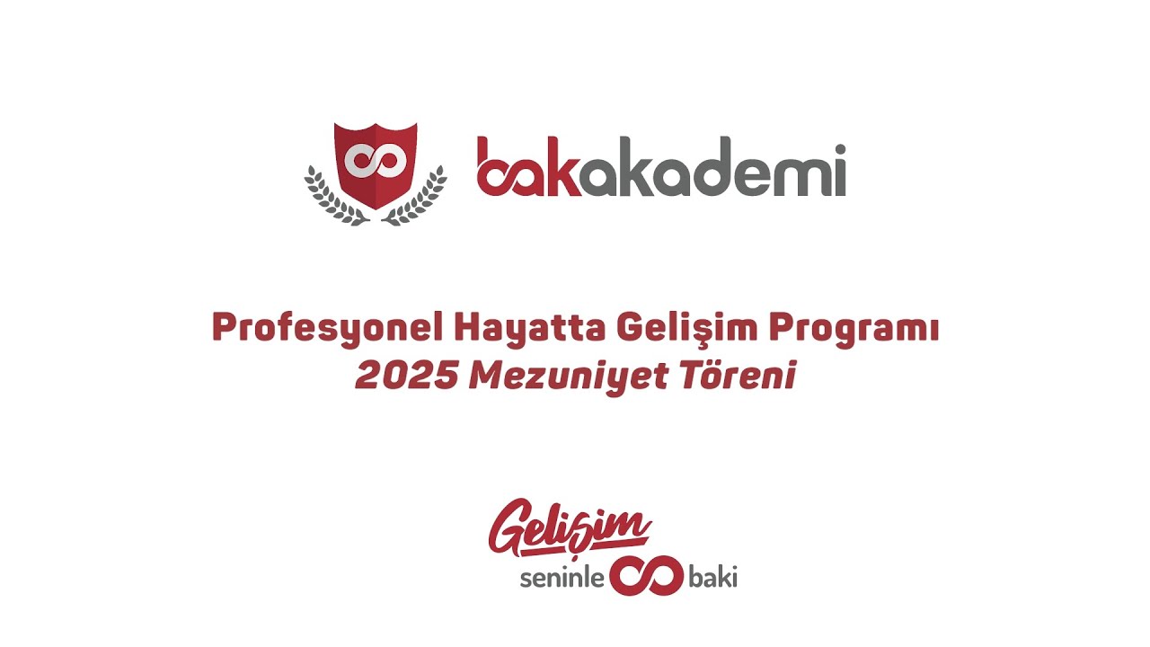 Profesyonel Hayatta Gelişim Programı| 2025 Mezuniyet Töreni