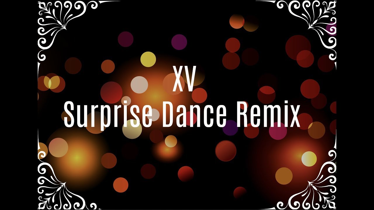 Surprise Dance Remix