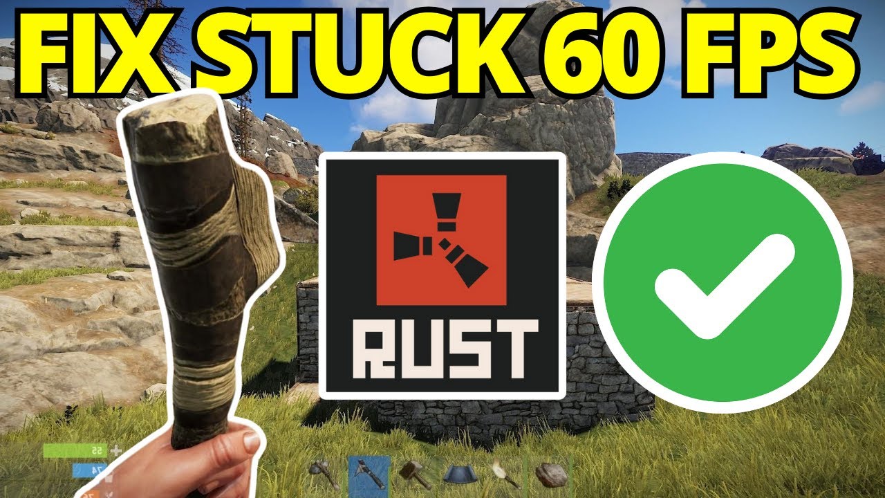 Fix Rust Stuck on 60 FPS - Uncap FPS