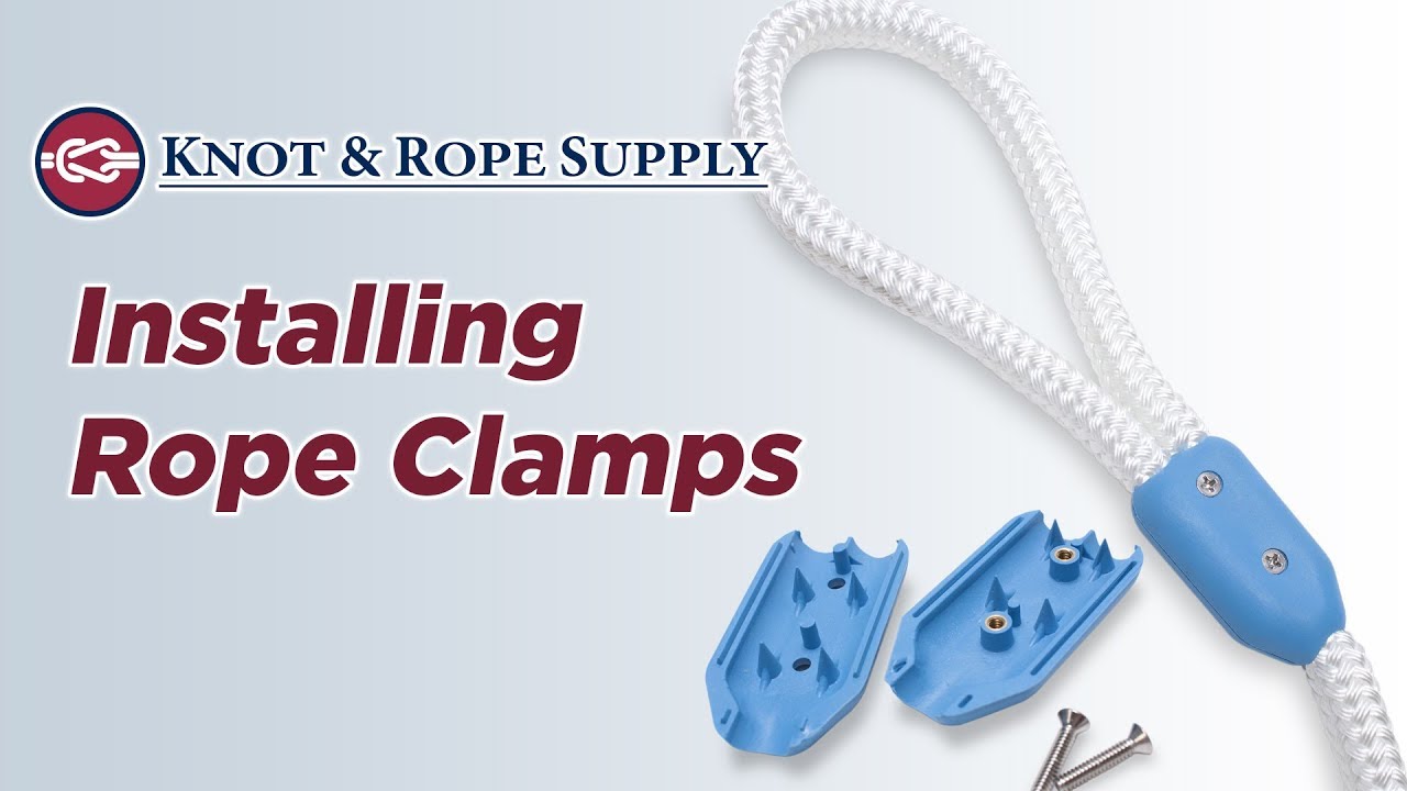 Rope Clamps - How to Install