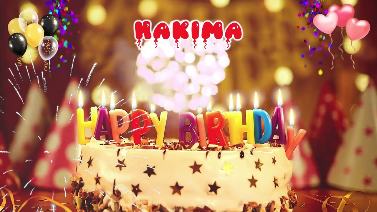 HAKIMA Happy Birthday Song &ndash; Happy Birthday to You