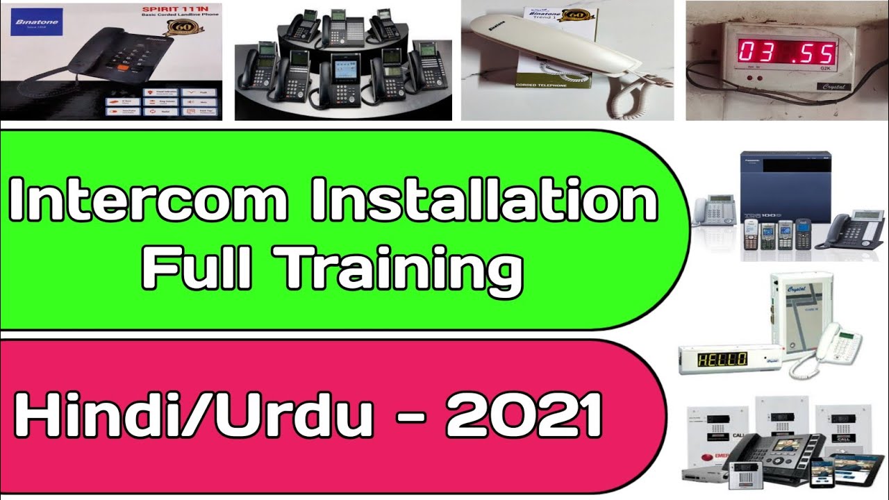 Building Intercom Installation Training in Hindi 2021 I Intercom Installation full Course in Urdu.
