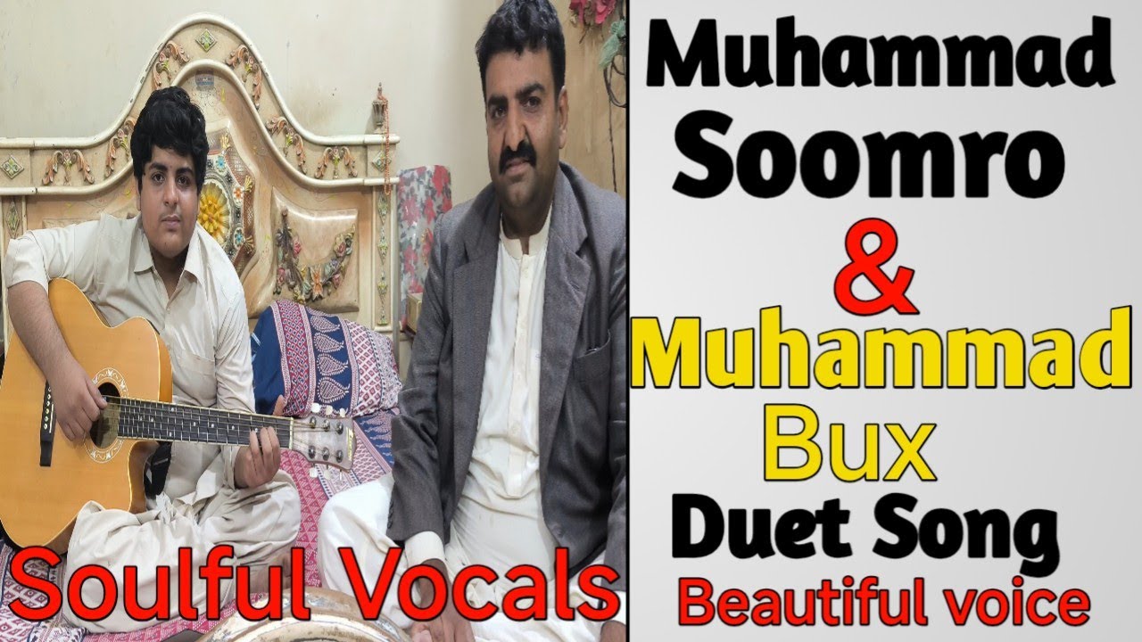 🎵 Tiri Panwanda Tarein | Sindhi Duet Song Cover by Muhammad Soomro & Muhammad bux qambarani
