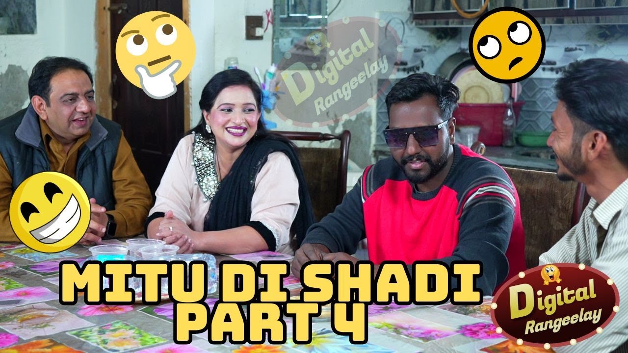 Mitu Di Shadi P4 Digtal Rangilay