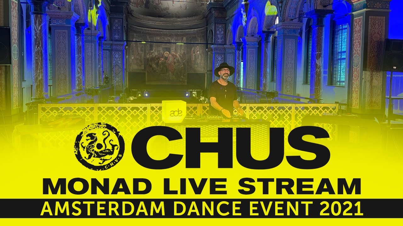 CHUS | Monad Live Stream Amsterdam Dance Event 2021