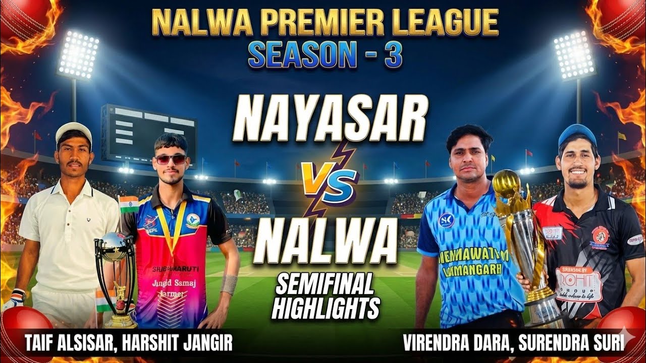 Highlights - Taif Alsisariya, Harshit Jangir Vs Virendra Dara, Surendra Suri | |Nalwa premier lesgue