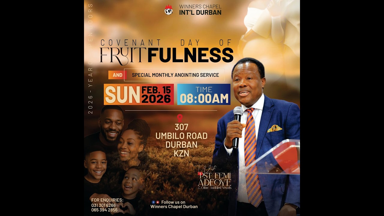 COVENANT DAY OF FRUITFULNESS & SPECIAL ANOINTING SERVICE | 15 FEBRUARY | DURBAN