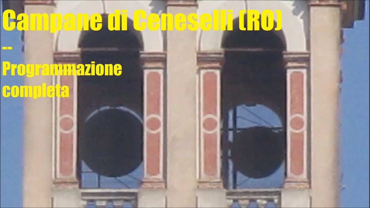 Campane della chiesa arcipretale dell'Annunciazione di Maria Santissima in Ceneselli (RO)