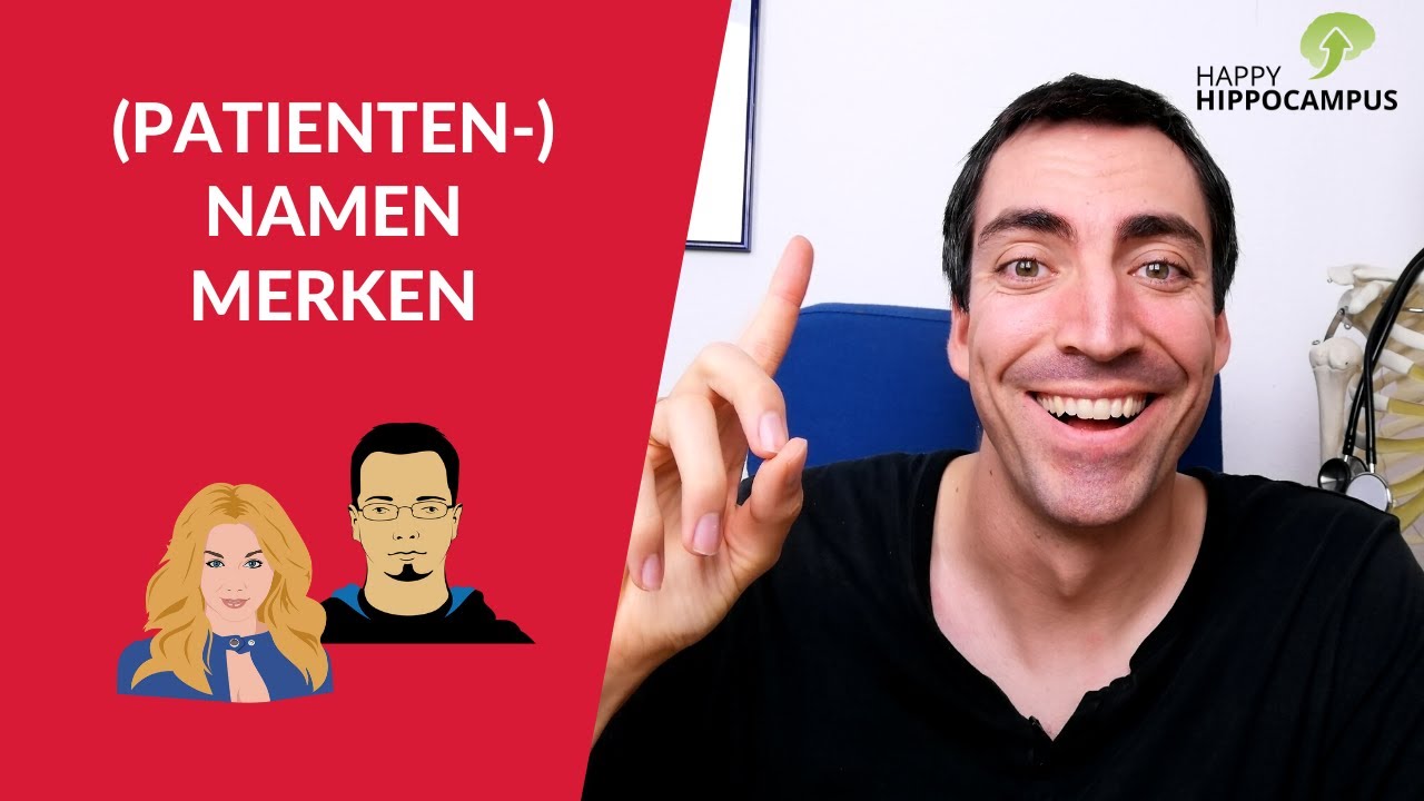 Namen merken: So vergisst du keine (Patienten-)namen mehr & merkst dir auch im Alltag alle Namen!