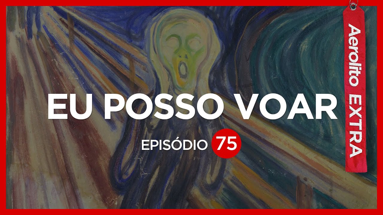 COMO PERDER O MEDO DE VOAR  #EXTRA EP. 75