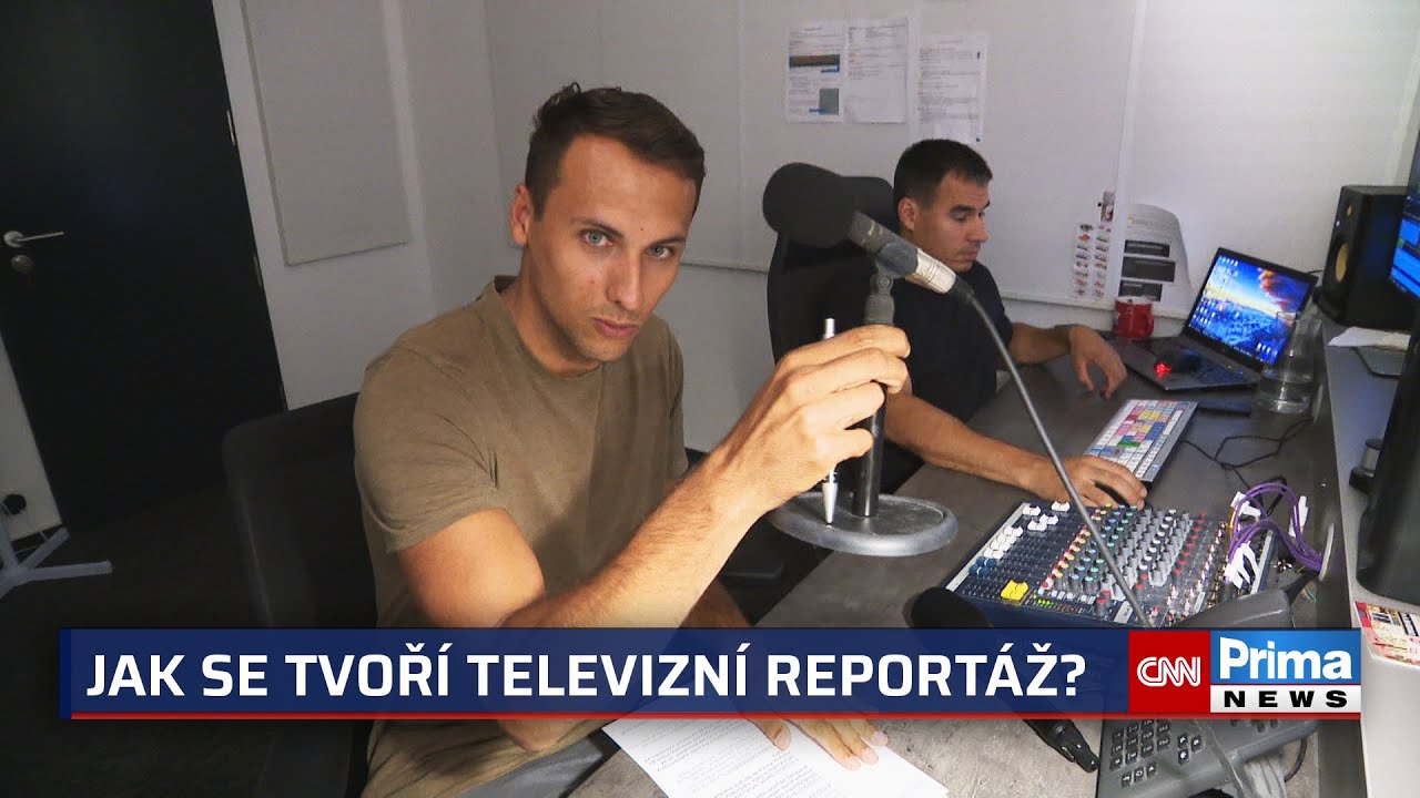 Jak se tvoří televizní reportáž? Exkluzivní pohled do světa reportéra CNN Prima NEWS