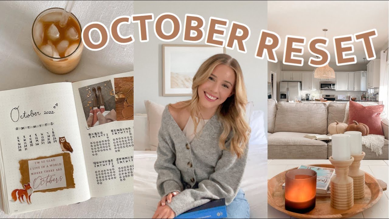 october reset: goals, bullet journal, + home refresh