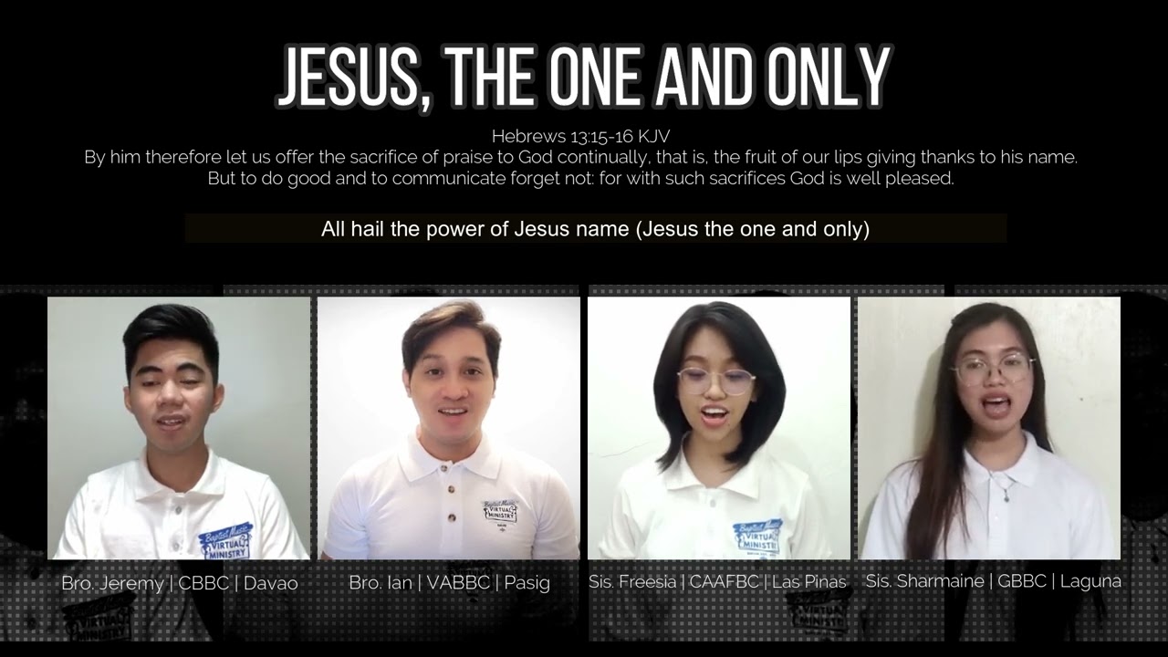 Jesus, The One and Only | Baptist Music Virtual Ministry | Quartet