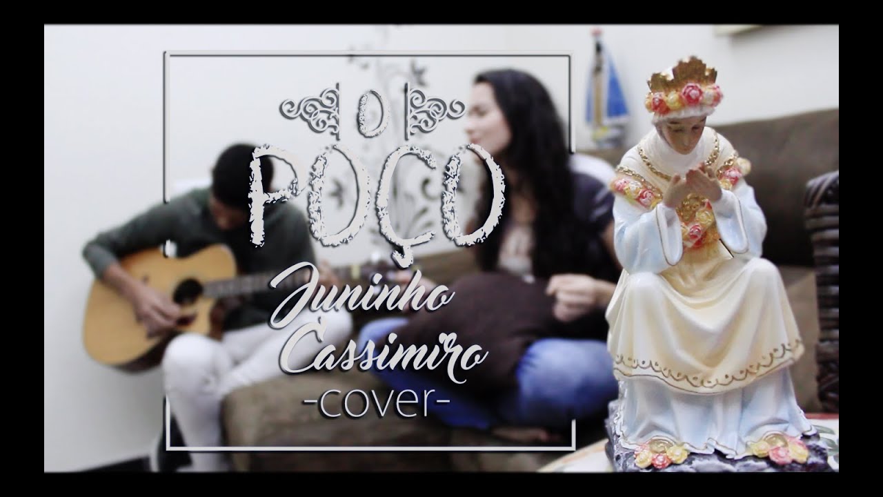 O Poço - Juninho Cassimiro (Cover Giovanna Ferrari e Caio Andrade)