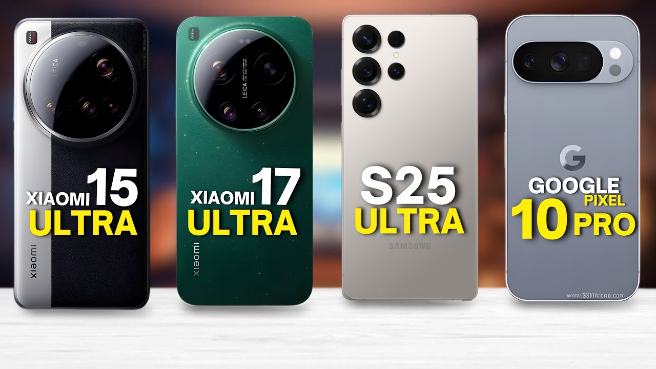 Xiaomi 17 Ultra против Samsung S25 Ultra против Google Pixel 10 Pro против Xiaomi 15 Ultra — лучш...