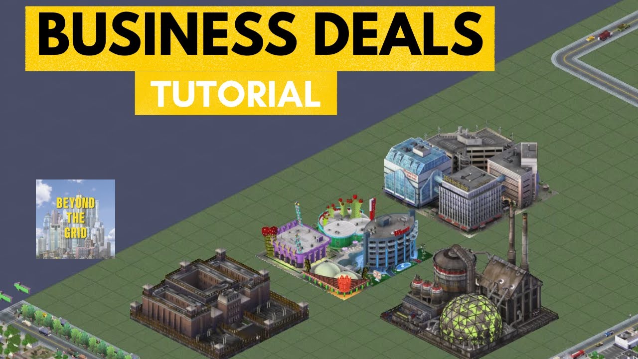 Business Deals Tutorial - Sim City 3000