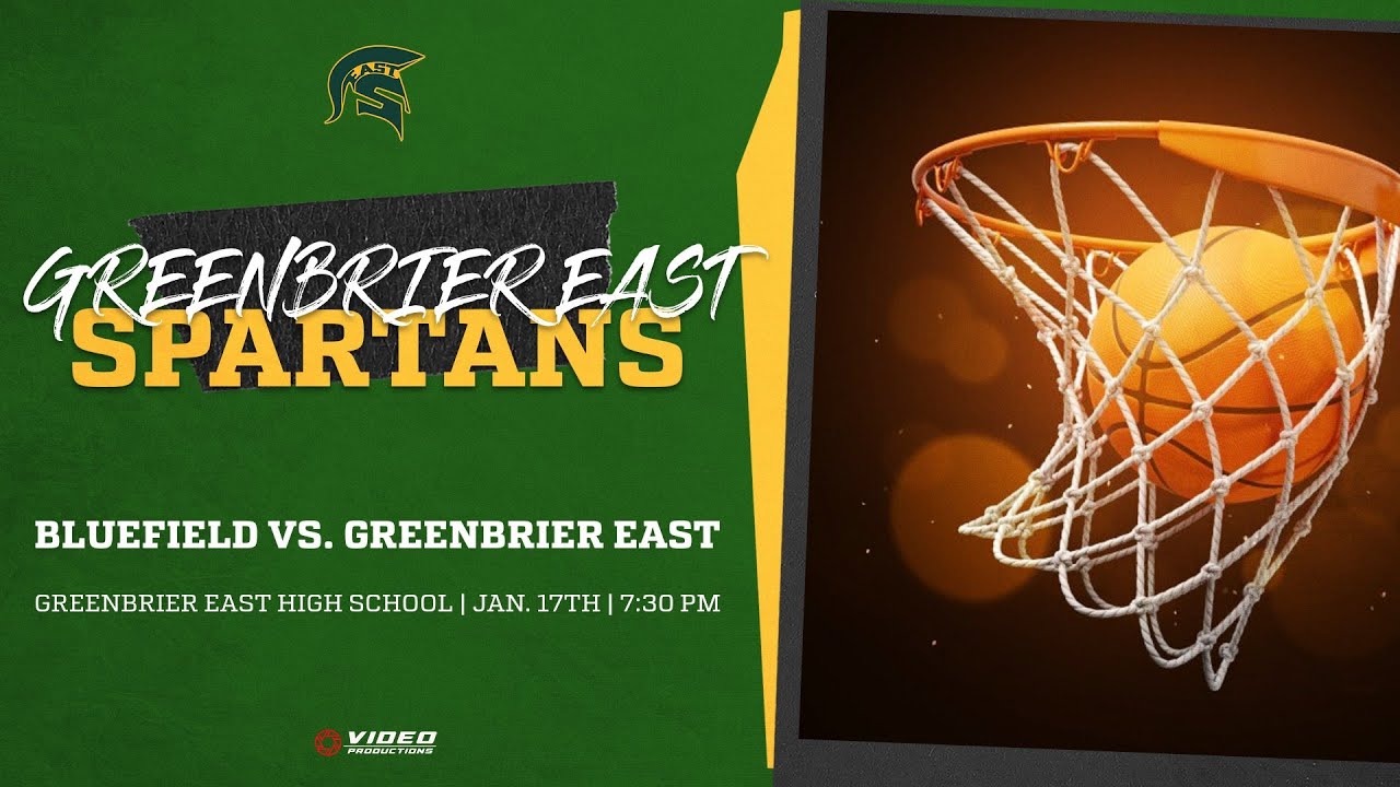 BLUEFIELD BEAVERS  VS. GREENBRIER EAST SPARTANS | WV BOYS BASKETBALL