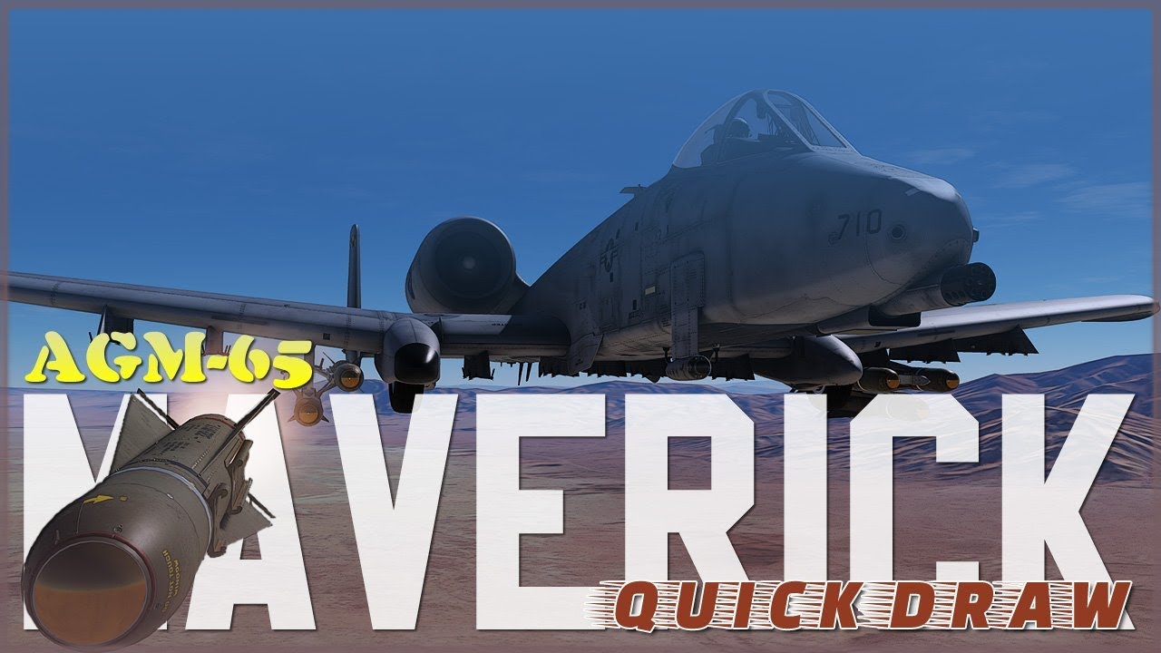 DCS : A-10C Warthog : AGM-65 Maverick Quick Draw Tutorial