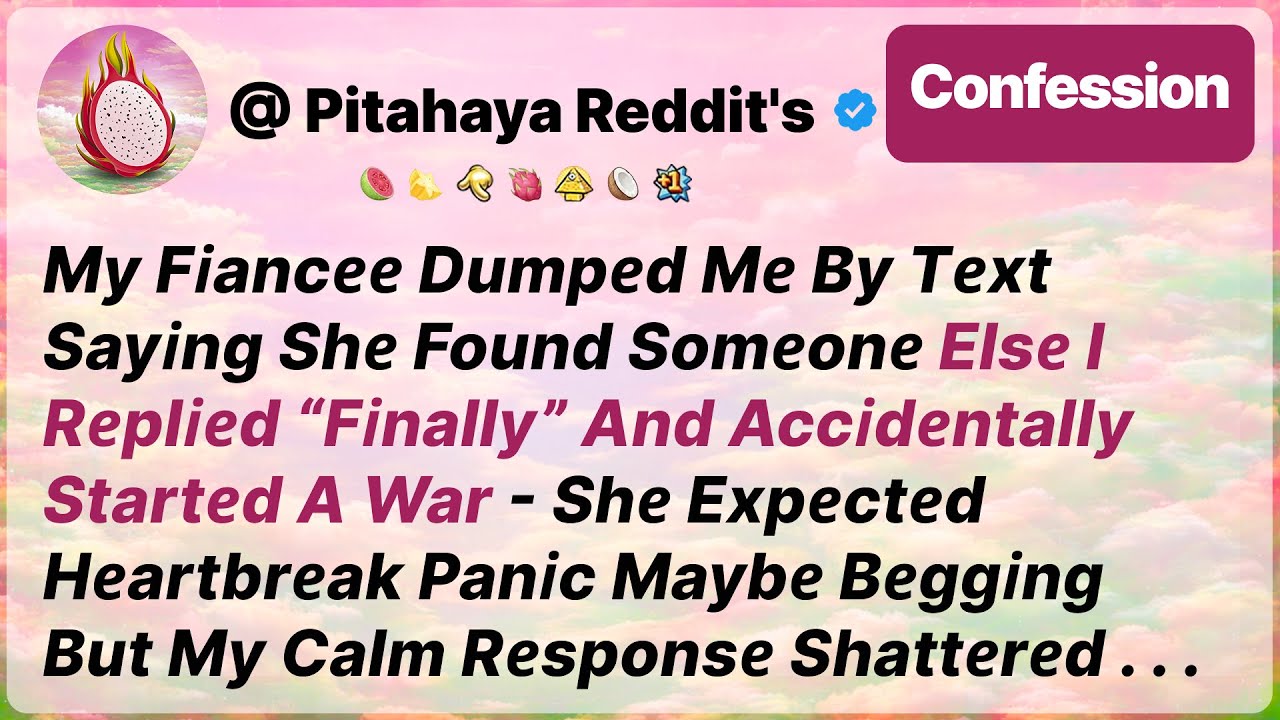 My Fiancée Dumped Me by Text Saying She Found Someone Else, I Replied “Finally” And - Reddit Stories