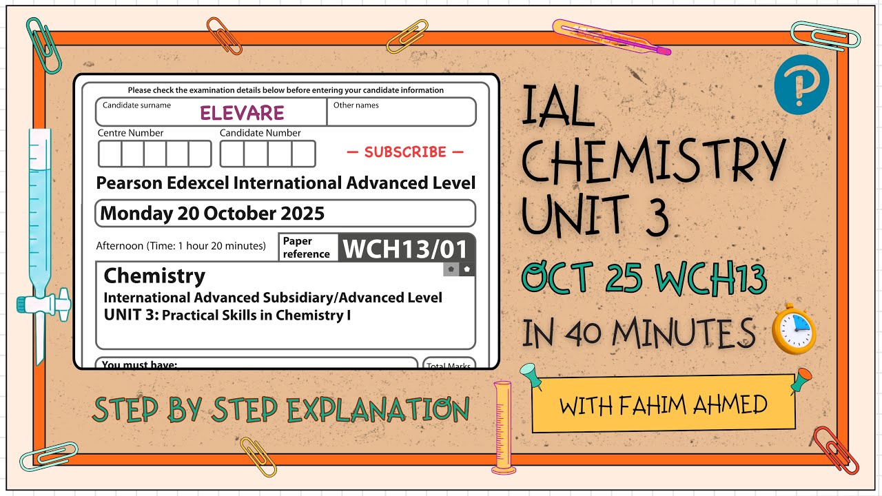 Edexcel IAL Chemistry Unit 3 October 2025 (WCH13) | Full Paper Solving & Explanation