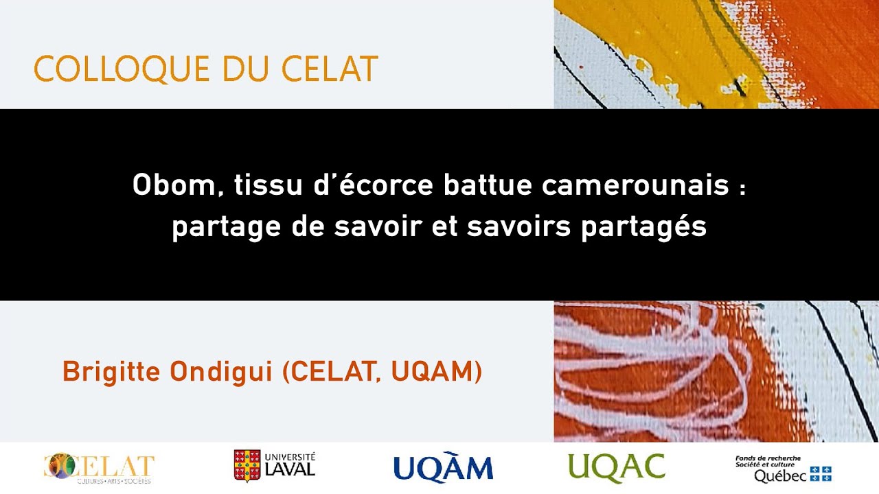 Obom, tissu d’écorce battue camerounais : partage de savoir et savoirs partagés - Brigitte Ondigui