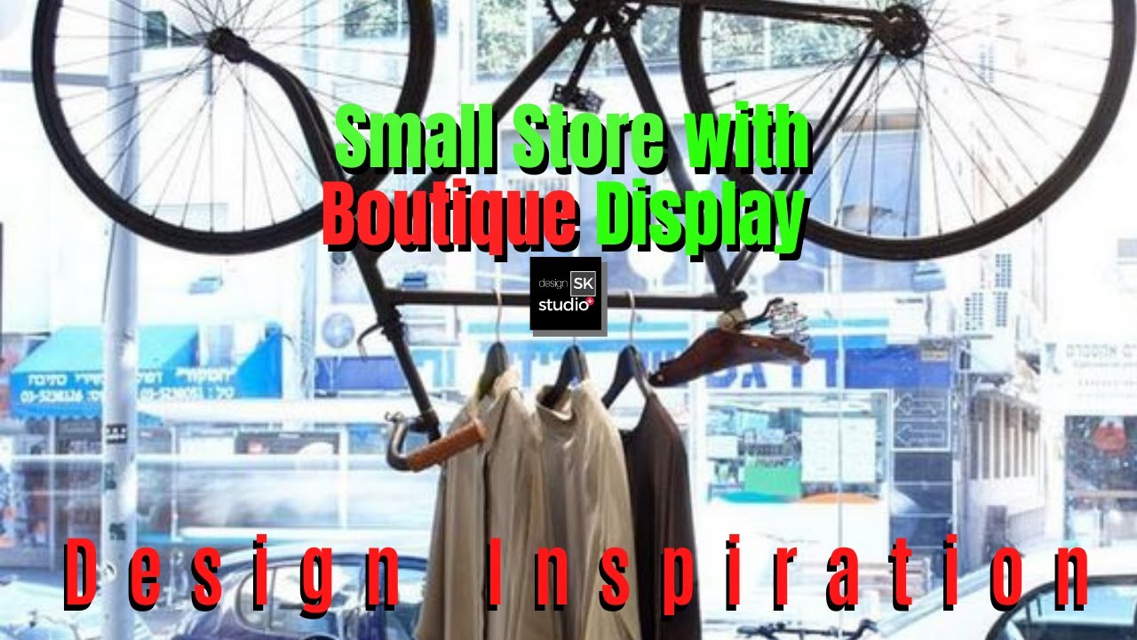 Small Store with Boutique Display